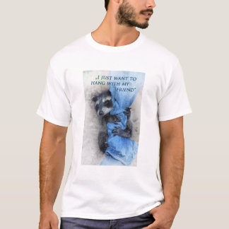 Waschbär - Abhängen T-Shirt
