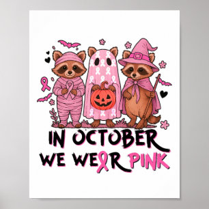 Waschbär Halloween Rosa Brustkrebs-Bewusstsein Män Poster