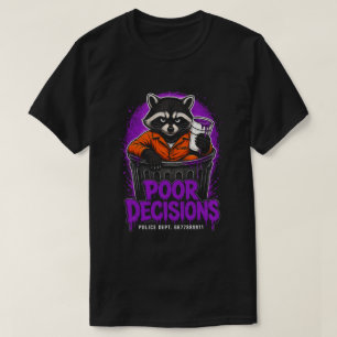 Waschbär-Insasse-Streetwear-Design mit armen Entsc T-Shirt