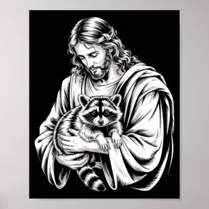 Waschbär Jesus Waschbär zertrümmert Waschbär Tier Poster