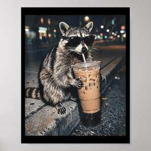 Waschbär trinkt Eiskaffee Lustiges Tier Meme Männe Poster