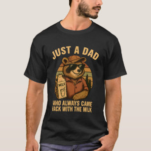 Waschbär-Vater, der mit der Milch zurückkam Lustig T-Shirt