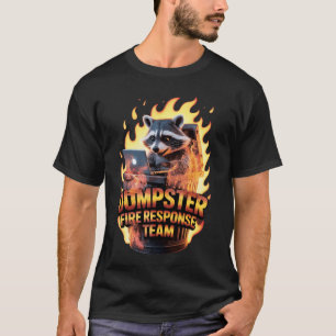 Waschbären-Müllcontainer-Feuer-Einsatzteam-Chaos-M T-Shirt