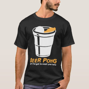 Waschen Sie Ihre Bälle Ich Bär Ping Pong Tischtenn T-Shirt