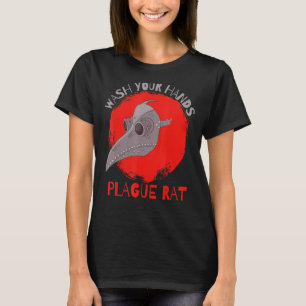 Waschen Sie Ihre Hände Pest Rat mittelalterliche P T-Shirt