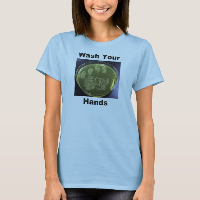 Waschen Sie Ihre Hände T-Shirt (Vorderseite)