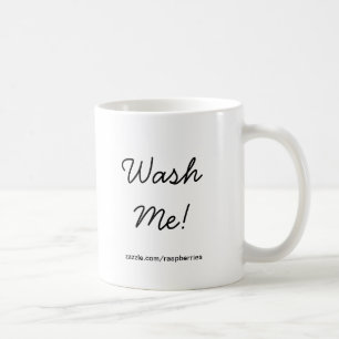 Waschen Sie mich! - Tasse