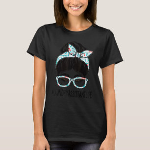 Wäscherei Assistant Week Wertschätzung Frauen Mess T-Shirt