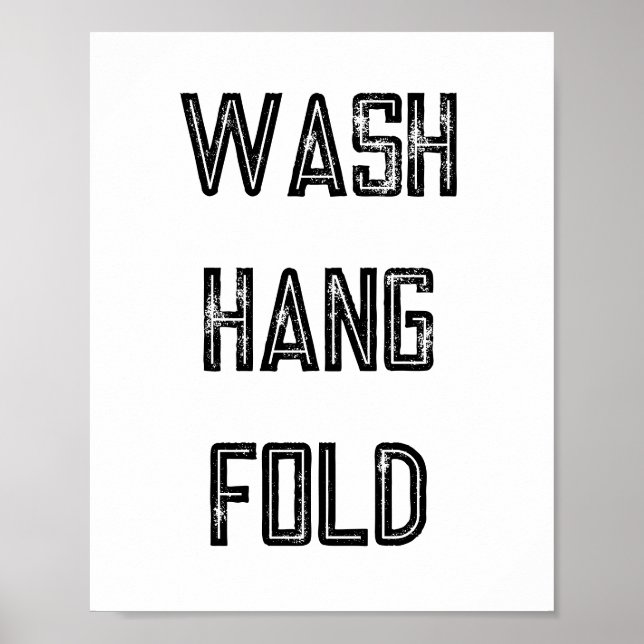 Wash Hang Fold Wäsche Routine Poster (Vorne)