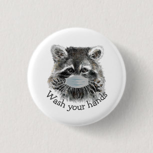 Wash Your Hands Covid Pandemic Cute Raccoon Button