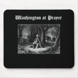 Washington am Gebet II Mousepad