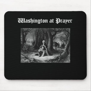 Washington am Gebet II Mousepad