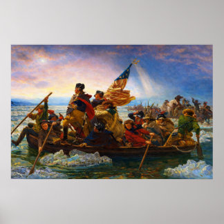 Washington Crossing the Delaware by Emanuel Leutze Poster