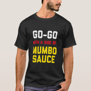 Washington DC Go Go Musik mit einer Seite von Mumb T-Shirt