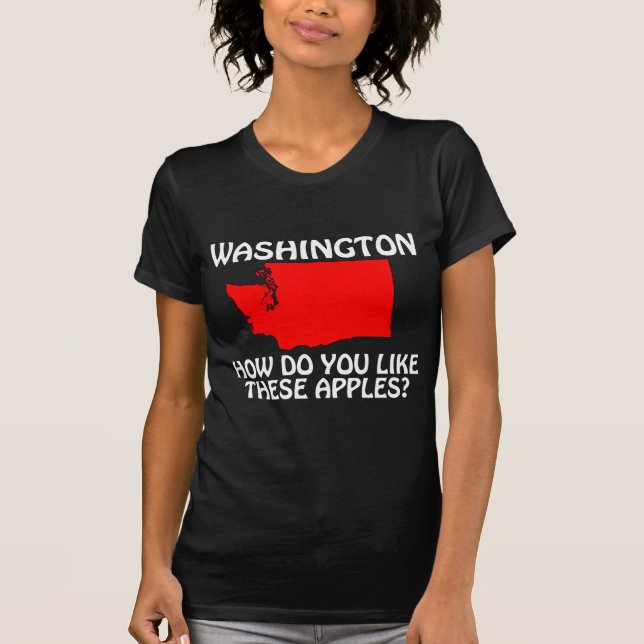 Washington - Wie gefällt dir diese Äpfel? T-Shirt (Vorderseite)