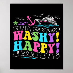 Washy Happy Travel Beach Tour Schifffahrt Kreuzfah Poster