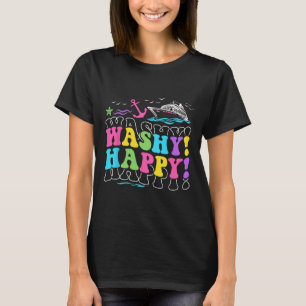 Washy Happy Travel Beach Tour Schifffahrt Kreuzfah T-Shirt