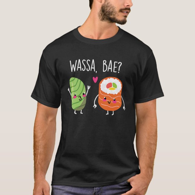 Wassa Bae Sushi Paar Wasa T-Shirt (Vorderseite)