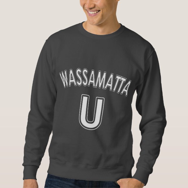 Wassamatta U Sweatshirt (Vorderseite)