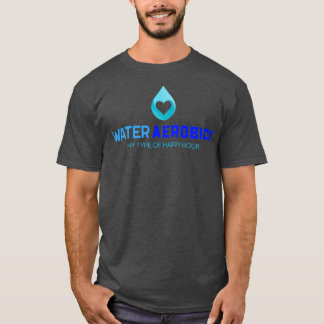 Wasser Aerobic meine glückliche Stunde 1 T-Shirt