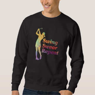 Wasser Farbe Schwung Schwören Wiederholen Golf Go Sweatshirt