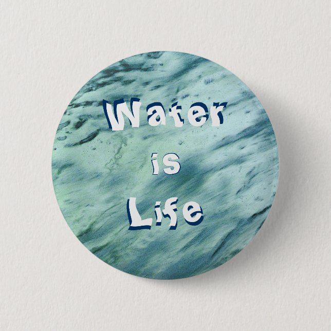 Wasser ist Leben-Knopf Button (Vorderseite)