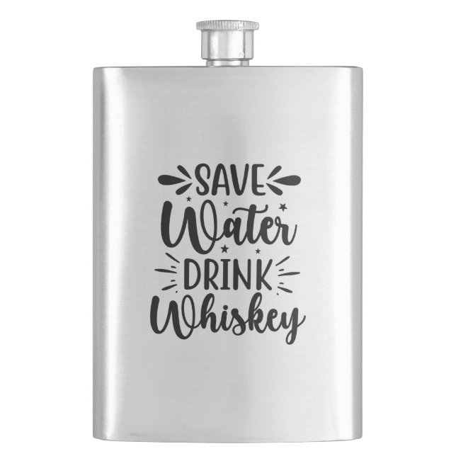 Wasser sparen, Whiskey trinken Flachmann (Vorderseite)