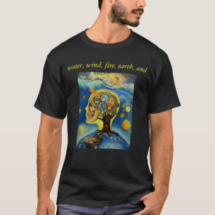 Wasser, Wind, Feuer, Erde und Geist T-Shirt
