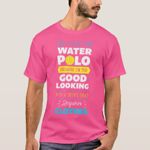 Wasserball Sportler Sportlerinnen Lustiger Wasserf T-Shirt