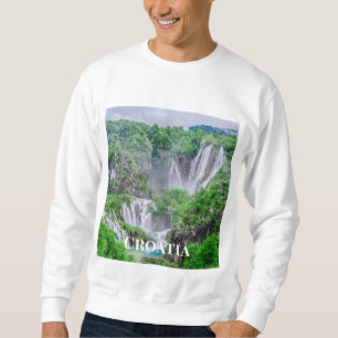 Wasserfall von Plitvicer Seen Sweatshirt