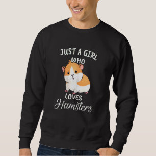 Wasserfarbe nur ein Mädchen, das Hamster Liebe Sweatshirt