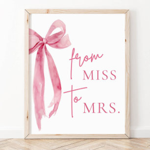 Wasserfarbe Rosa Bow Von Miss bis Mrs. Poster