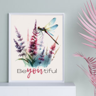 Wasserfarben-Dragonfly Blüte Sei du Inspirier-Zita Poster