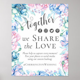 Wasserfarben Florale Liebe Hochzeit Hashtag-Foto-S Poster