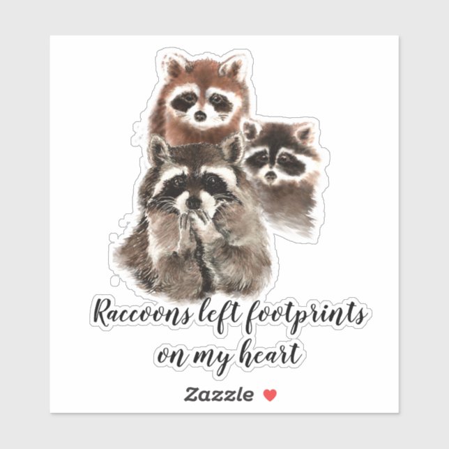 Wasserfarben Niedlicher Raccoon Zitat Tierischer I Aufkleber (Blatt)