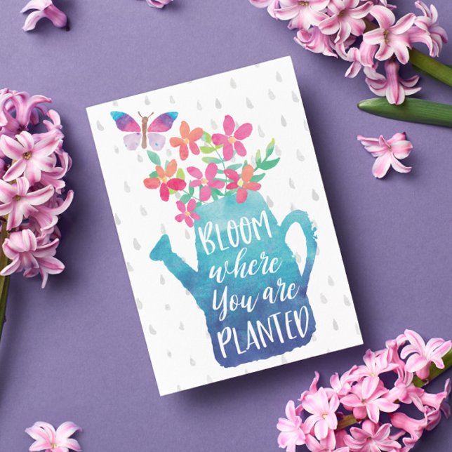 Wasserfarbenblüte, wo Sie gepflanzt werden Karte (This fresh and stylish postcard sends just the right message to a friend or loved one who might need)