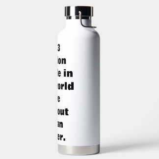 Wasserflasche macht einen Unterschied Trinkflasche