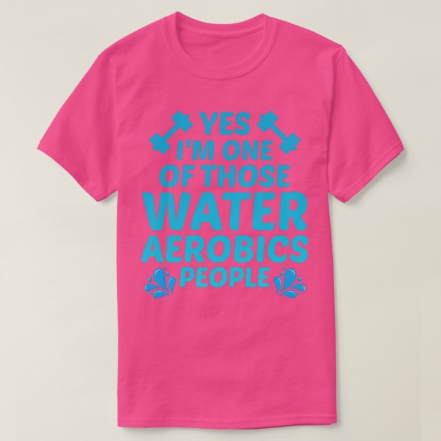 Wassergymnastik Aquatic Fitness Aqua-Übungen 3 T-Shirt (Design vorne)
