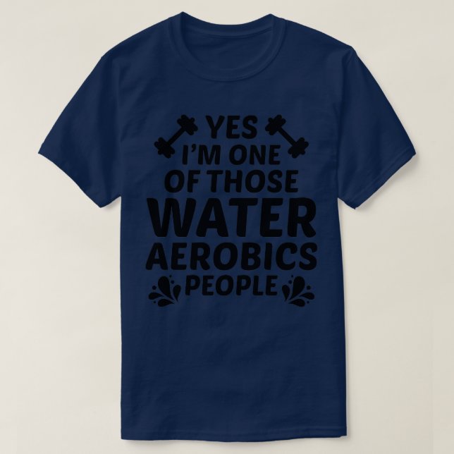 Wassergymnastik Aquatic Fitness Aqua-Übungen 4 T-Shirt (Design vorne)