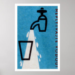 Wasserhahn, der ein Glas Wasser gießt - Matchbox-D Poster