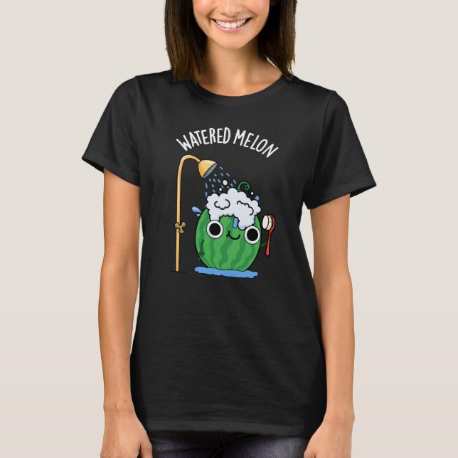 Wassermelon Funny Watermelon Pun Dark BG T-Shirt (Vorderseite)