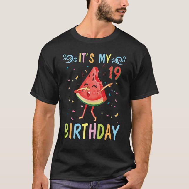 Wassermelone glücklich zu mir 19 Jahre alt ist es T-Shirt (Vorderseite)