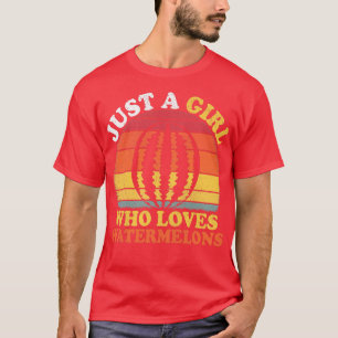 Wassermelone Obst Vintag Nur ein Mädchen, das Lieb T-Shirt