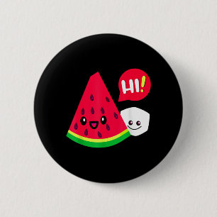 Wassermelone Zucker Hi Lustiger Spruch Hi Sommer D Button