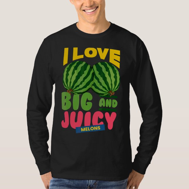Wassermelonen I Liebe Big Juicy Melons I Vegan Gar T-Shirt (Vorderseite)