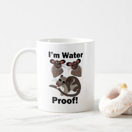 Wasseroopossum Ich bin wasserdicht Lustig  Kaffeetasse