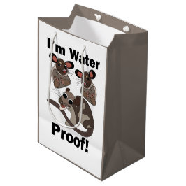 Wasseroopossum Ich bin wasserdicht Lustig  Mittlere Geschenktüte