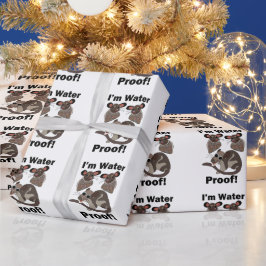 Wasseropossum Ich bin wasserdicht Lustig  Geschenkpapier
