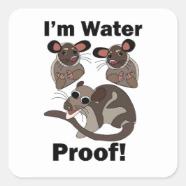 Wasseropossum Ich bin wasserdicht Lustig  Quadratischer Aufkleber
