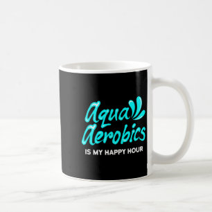 Wassersport Aerobic Lover Aqua Aerobics ist mein Kaffeetasse